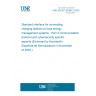 UNE EN IEC 63380-3:2025 Standard interface for connecting charging stations to local energy management systems - Part 3 Communication protocol and cybersecurity specific aspects (Endorsed by Asociación Española de Normalización in November of 2025.) UNE EN IEC 63380-3:2025 Standard interface for connecting charging stations to local energy management systems - Part 3 Communication protocol and cybersecurity specific aspects (Endorsed by Asociación Española de Normalización in November of 2025.)