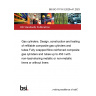 BS ISO 11119-3:2020+A1:2023 Gas cylinders. Design, construction and testing of refillable composite gas cylinders and tubes Fully wrapped fibre reinforced composite gas cylinders and tubes up to 450 l with non-load-sharing metallic or non-metallic liners or without liners