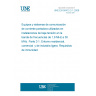 UNE EN 50412-2-1:2006 Power line communication apparatus and systems used in low-voltage installations in the frequency range 1,6 MHz to 30 MHz -- Part 2-1: Residential, commercial and industrial environment - Immunity requirements