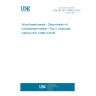 UNE EN ISO 12460-4:2016 Wood-based panels - Determination of formaldehyde release - Part 4: Desiccator method (ISO 12460-4:2016)