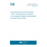 UNE EN 10025-3:2020 Hot rolled products of structural steels - Part 3: Technical delivery conditions for normalized/normalized rolled weldable fine grain structural steels