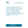 UNE EN IEC 61753-021-03:2026 - Fibre optic interconnecting devices and passive components - Performance standard - Part 021-03: Single-mode fibre optic connectors terminated as pigtails and patchcords for category OP - Outdoor protected environment (Endorsed by Asociación Española de Normalización in July of 2026.) UNE EN IEC 61753-021-03:2026 - Fibre optic interconnecting devices and passive components - Performance standard - Part 021-03: Single-mode fibre optic connectors terminated as pigtails and patchcords for category OP - Outdoor protected environment (Endorsed by Asociación Española de Normalización in July of 2026.)