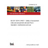23/30466152 DC BS EN 13814-2 AMD 1. Safety of amusement rides and amusement devices Part 2. Operation, maintenance and use