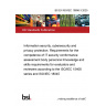 BS EN ISO/IEC 19896-3:2025 Information security, cybersecurity and privacy protection. Requirements for the competence of IT security conformance assessment body personnel Knowledge and skills requirements for evaluators and reviewers according to the ISO/IEC 15408 series and ISO/IEC 18045