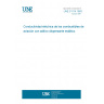 UNE 51114:1983 ELECTRICAL CONDUCTIVITY OF AVIATION FUELS CONTAINING A STATIC DISSIPATOR ADDITIVE