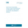 UNE EN 13189:2001 ACETIC ACID FOOD GRADE. PRODUCT MADE FROM MATERIALS OF NON-AGRICULTURAL ORIGIN. DEFINITIONS, REQUIREMENTS, MARKING.