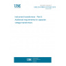 UNE EN 61869-5:2012/AC:2015 Instrument transformers - Part 5: Additional requirements for capacitor voltage transformers