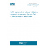 UNE EN 13796-2:2017 Safety requirements for cableway installations designed to carry persons - Carriers - Part 2: Slipping resistance tests for grips