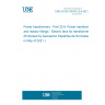 UNE EN IEC 60076-22-6:2021 Power transformers - Part 22-6: Power transformer and reactor fittings - Electric fans for transformers (Endorsed by Asociación Española de Normalización in May of 2021.)