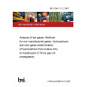 BS 3156-11.1.2:1987 Analysis of fuel gases. Methods for non-manufactured gases. Hydrocarbons and inert gases Determination of hydrocarbons from butane (C<sub>4</sub>) to hexadecane (C<sub>16</sub>) by gas chromatography