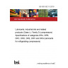 BS ISO 6521-3:2019 Lubricants, industrial oils and related products (Class L). Family D (compressors) Specifications of categories DRA, DRB, DRC, DRD, DRE, DRF and DRG (lubricants for refrigerating compressors)