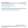 CSN EN ISO 140-18 - Acoustics - Measurement of sound insulation in buildings and of building elements - Part 18: Laboratory measurement of sound generated by rainfall on building elements