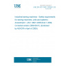 UNE EN ISO 10821:2005/A1:2009 Industrial sewing machines - Safety requirements for sewing machines, units and systems - Amendment 1 (ISO 10821:2005/Amd 1:2009, Corrected version 2009-08-01) (Endorsed by AENOR in April of 2009.)