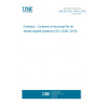 UNE EN ISO 10451:2010 Dentistry - Contents of technical file for dental implant systems (ISO 10451:2010)