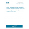 UNE EN ISO 10456:2012 Building materials and products - Hygrothermal properties -Tabulated design values and procedures for determining declared and design thermal values (ISO 10456:2007)