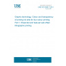 UNE ISO 2846-1:2014 Graphic technology. Colour and transparency of printing ink sets for four-colour printing. Part 1: Sheet-fed and heat-set web offset lithographic printing