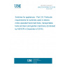 UNE EN 61058-2-6:2016 Switches for appliances - Part 2-6: Particular requirements for switches used in electric motor-operated hand-held tools, transportable tools and lawn and garden machinery (Endorsed by AENOR in December of 2016.)