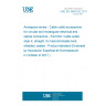 UNE EN 3660-032:2017 Aerospace series - Cable outlet accessories for circular and rectangular electrical and optical connectors - Part 032: Cable outlet, style K, straight, for heat shrinkable boot, shielded, sealed - Product standard (Endorsed by Asociación Española de Normalización in October of 2017.)