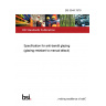 BS 5544:1978 Specification for anti-bandit glazing (glazing resistant to manual attack)