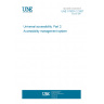 UNE 170001-2:2007 Universal accessibility. Part 2: Accessibility management system