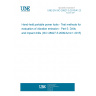 UNE EN ISO 28927-5:2010/A1:2015 Hand-held portable power tools - Test methods for evaluation of vibration emission - Part 5: Drills and impact drills (ISO 28927-5:2009/Amd 1:2015)