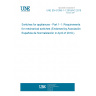 UNE EN 61058-1-1:2016/AC:2019-02 Switches for appliances - Part 1-1: Requirements for mechanical switches (Endorsed by Asociación Española de Normalización in April of 2019.)