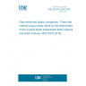 UNE EN ISO 20337:2020 Fibre-reinforced plastic composites - Shear test method using a shear frame for the determination of the in-plane shear stress/shear strain response and shear modulus (ISO 20337:2018)