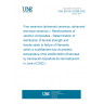 UNE EN ISO 22459:2022 Fine ceramics (advanced ceramics, advanced technical ceramics) - Reinforcement of ceramic composites - Determination of distribution of tensile strength and tensile strain to failure of filaments within a multifilament tow at ambient temperature (ISO 22459:2020) (Endorsed by Asociación Española de Normalización in June of 2022.)