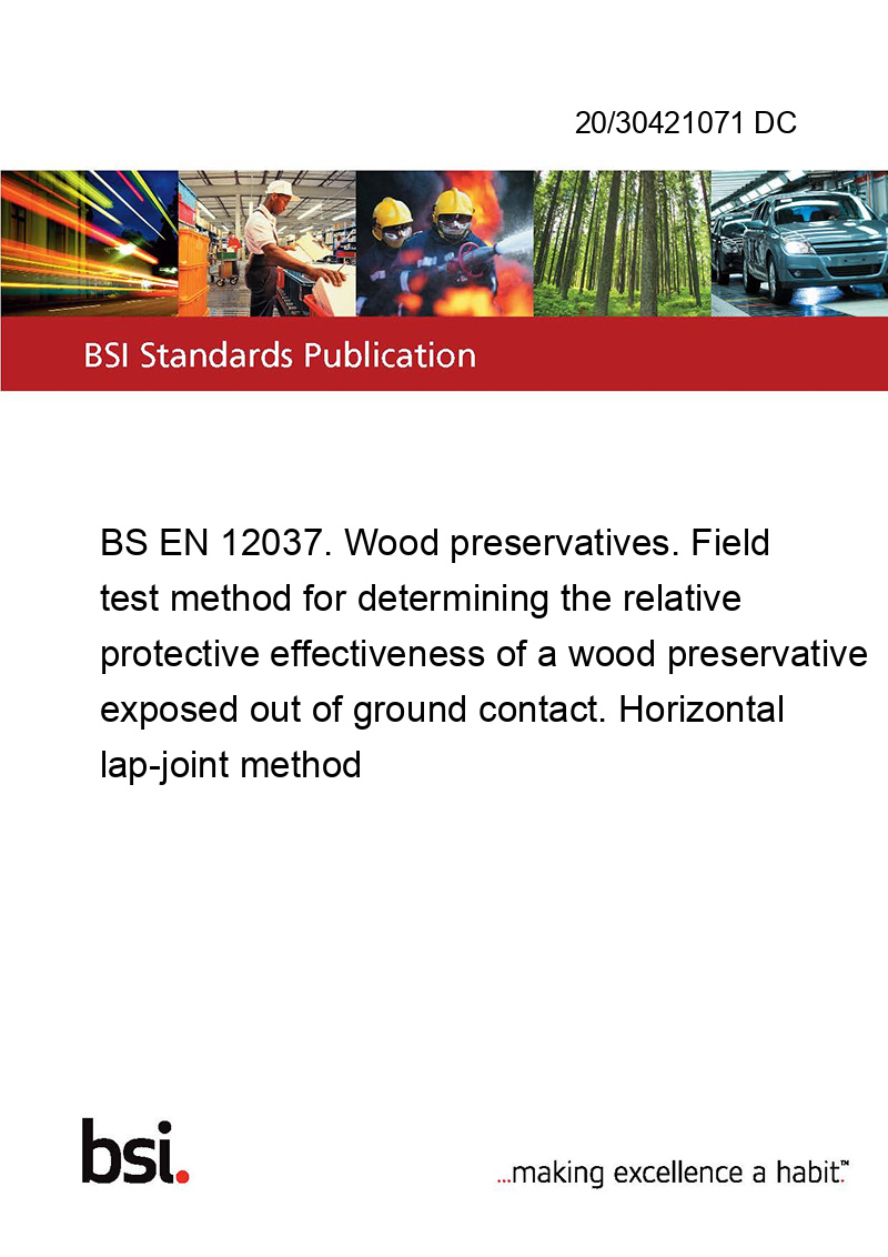 20/30421071 DC BS EN 12037. Wood preservatives. Field test method for