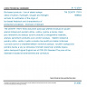 TNI CEN/TR 17674 - Bio-based products - Use of stable isotope ratios of Carbon, Hydrogen, Oxygen and Nitrogen as tools for verification of the origin of bio-based feedstock and characteristics of production processes - Overview of relevant existing applications