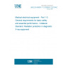 UNE EN 60601-1-3:2008/A1:2013/AC:2014 Medical electrical equipment - Part 1-3: General requirements for basic safety and essential performance - Collateral Standard: Radiation protection in diagnostic X-ray equipment