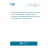 UNE EN ISO 14644-15:2018 Cleanrooms and associated controlled environments - Part 15: Assessment of suitability for use of equipment and materials by airborne chemical concentration (ISO 14644-15:2017)