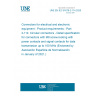 UNE EN IEC 61076-2-114:2020 Connectors for electrical and electronic equipment - Product requirements - Part 2-114: Circular connectors - Detail specification for connectors with M8 screw-locking with power contacts and signal contacts for data transmission up to 100 MHz (Endorsed by Asociación Española de Normalización in January of 2021.)