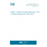 UNE EN ISO 1043-4:2022 Plastics - Symbols and abbreviated terms - Part 4: Flame retardants (ISO 1043-4:2021)