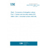 UNE EN ISO 2566-1:2022 Steel - Conversion of elongation values - Part 1: Carbon and low-alloy steels (ISO 2566-1:2021, Corrected version 2022-06)