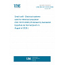 UNE EN ISO 16315:2026 - Small craft - Electrical systems used for electrical propulsion (ISO 16315:2026) (Endorsed by Asociación Española de Normalización in August of 2026.) UNE EN ISO 16315:2026 - Small craft - Electrical systems used for electrical propulsion (ISO 16315:2026) (Endorsed by Asociación Española de Normalización in August of 2026.)