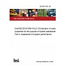 26/30511007 DC Draft BS EN 61069-4 Ed.3.0 Evaluation of system properties for the purpose of system assessment Part 4: Assessment of system performance 26/30511007 DC Draft BS EN 61069-4 Ed.3.0 Evaluation of system properties for the purpose of system assessment Part 4: Assessment of system performance