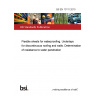 BS EN 13111:2010 Flexible sheets for waterproofing. Underlays for discontinuous roofing and walls. Determination of resistance to water penetration