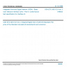 CSN ETS 300 012-4 ed. 2 - Integrated Services Digital Network (ISDN) - Basic User Network Interface (UNI) - Part 4: Conformance test specification for interface IA CSN ETS 300 012-4 ed. 2 - Integrated Services Digital Network (ISDN) - Basic User Network Interface (UNI) - Part 4: Conformance test specification for interface IA