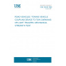 UNE 26249:1998 ROAD VEHICLES. TOWING VEHICLE COUPLING DEVICE TO TOW CARAVANS OR LIGHT TRAILERS. MECHANICAL STRENGTH TEST.