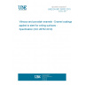 UNE EN ISO 28762:2011 Vitreous and porcelain enamels - Enamel coatings applied to steel for writing surfaces - Specification (ISO 28762:2010)