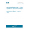 UNE EN 1648-1:2018 Leisure accommodation vehicles - 12 V direct current extra low voltage electrical installations - Part 1: Caravans (Endorsed by Asociación Española de Normalización in March of 2018.)