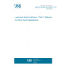 UNE EN 50342-6:2016/A1:2019 Lead-acid starter batteries - Part 6: Batteries for Micro-Cycle Applications