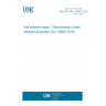 UNE EN ISO 29862:2020 Self adhesive tapes - Determination of peel adhesion properties (ISO 29862:2018)