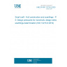 UNE EN ISO 12215-5:2020 Small craft - Hull construction and scantlings - Part 5: Design pressures for monohulls, design stresses, scantlings determination (ISO 12215-5:2019, Corrected version 2024-03)