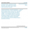 CSN EN IEC 60749-39 ed. 2 - Semiconductor devices - Mechanical and climatic test methods - Part 39: Measurement of moisture diffusivity and water solubility in organic materials used for semiconductor components