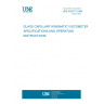 UNE 400313:1998 GLASS CAPILLARY KINEMATIC VISCOMETERS. SPECIFICATIONS AND OPERATING INSTRUCTIONS.
