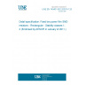 UNE EN 140401-802:2007/A1:2010 Detail specification: Fixed low power film SMD resistors - Rectangular - Stability classes 1; 2 (Endorsed by AENOR in January of 2011.)