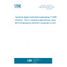 UNE EN 62516-2:2011 Terrestrial digital multimedia broadcasting (T-DMB) receivers - Part 2: Interactive data services using BIFS (Endorsed by AENOR in November of 2011.)