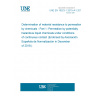 UNE EN 16523-1:2015+A1:2018 Determination of material resistance to permeation by chemicals - Part 1: Permeation by potentially hazardous liquid chemicals under conditions of continuous contact (Endorsed by Asociación Española de Normalización in December of 2018.)